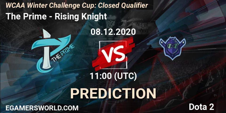 Pronóstico The Prime - Rising Knight. 08.12.2020 at 11:27, Dota 2, WCAA Winter Challenge Cup: Closed Qualifier