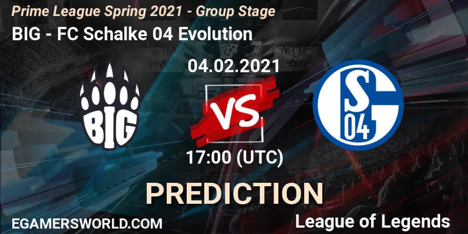Pronóstico BIG - FC Schalke 04 Evolution. 04.02.2021 at 17:00, LoL, Prime League Spring 2021 - Group Stage