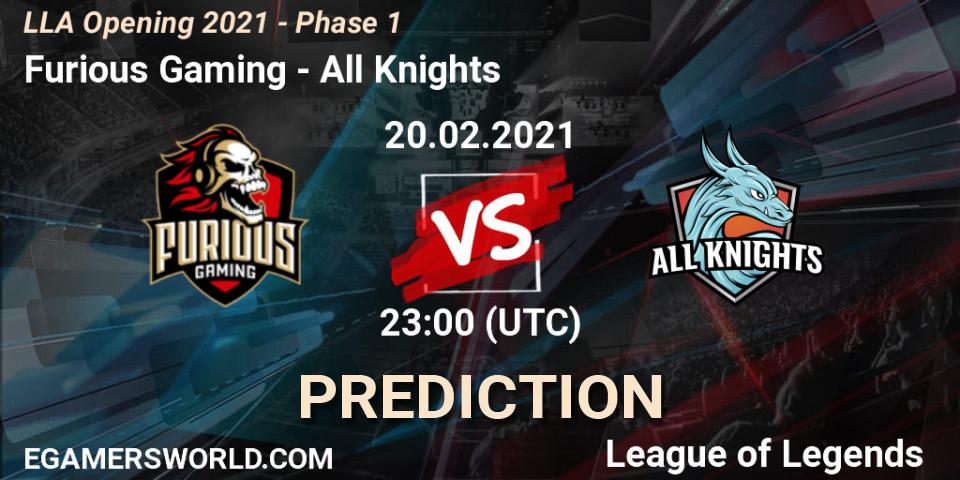 Pronóstico Furious Gaming - All Knights. 21.02.2021 at 01:00, LoL, LLA Opening 2021 - Phase 1