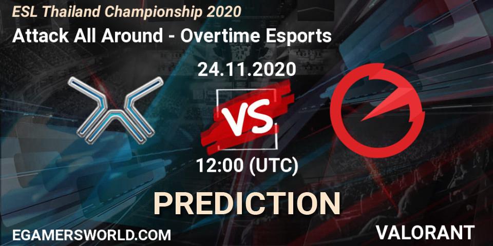 Pronóstico Attack All Around - Overtime Esports. 24.11.2020 at 12:00, VALORANT, ESL Thailand Championship 2020