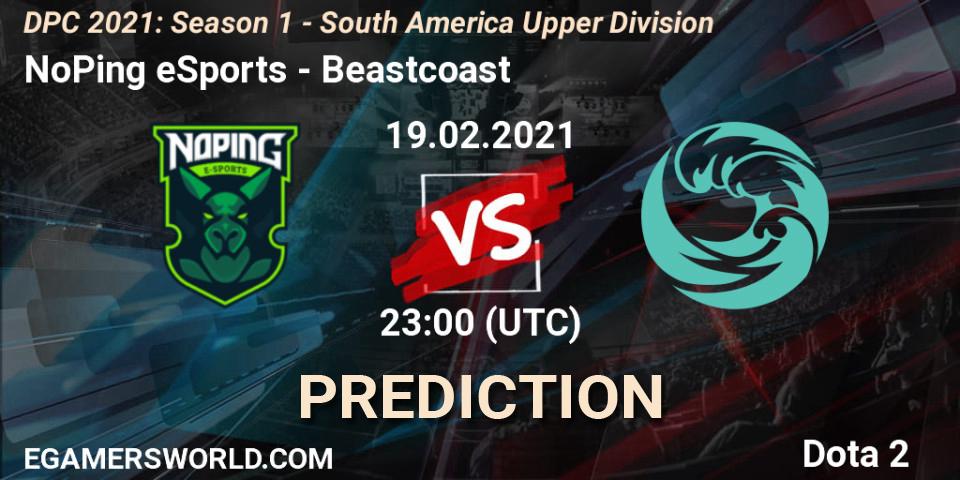 Pronóstico NoPing eSports - Beastcoast. 19.02.2021 at 23:00, Dota 2, DPC 2021: Season 1 - South America Upper Division