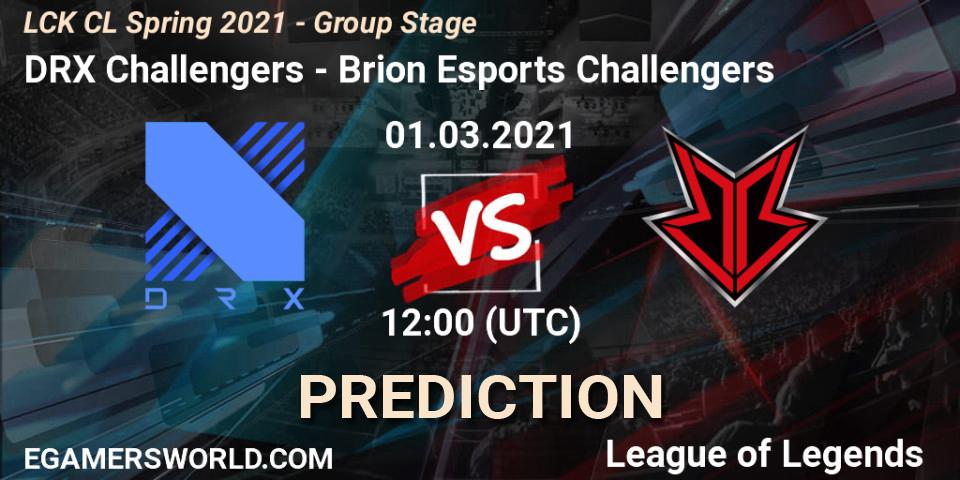Pronóstico DRX Challengers - Brion Esports Challengers. 01.03.2021 at 12:30, LoL, LCK CL Spring 2021 - Group Stage