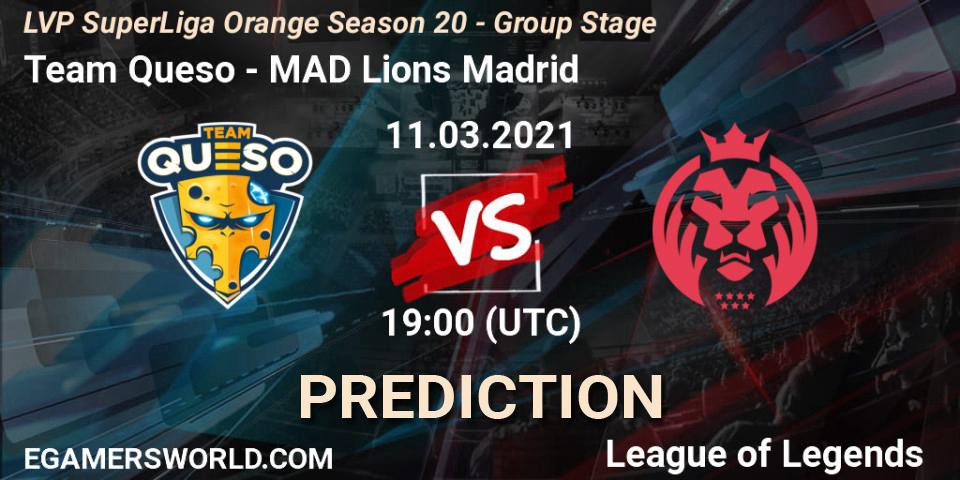 Pronóstico Team Queso - MAD Lions Madrid. 11.03.2021 at 20:00, LoL, LVP SuperLiga Orange Season 20 - Group Stage
