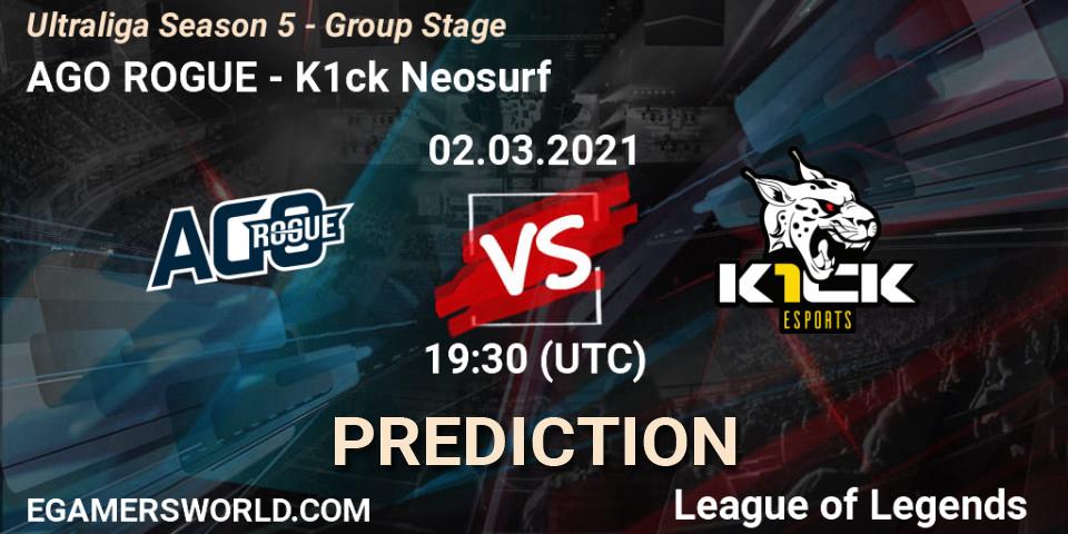 Pronóstico AGO ROGUE - K1ck Neosurf. 02.03.2021 at 19:30, LoL, Ultraliga Season 5 - Group Stage