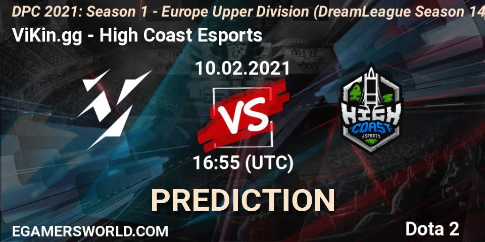 Pronóstico ViKin.gg - High Coast Esports. 10.02.2021 at 16:56, Dota 2, DPC 2021: Season 1 - Europe Upper Division (DreamLeague Season 14)