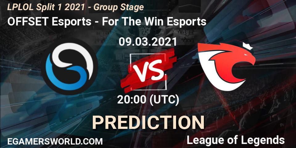 Pronóstico OFFSET Esports - For The Win Esports. 09.03.2021 at 20:00, LoL, LPLOL Split 1 2021 - Group Stage