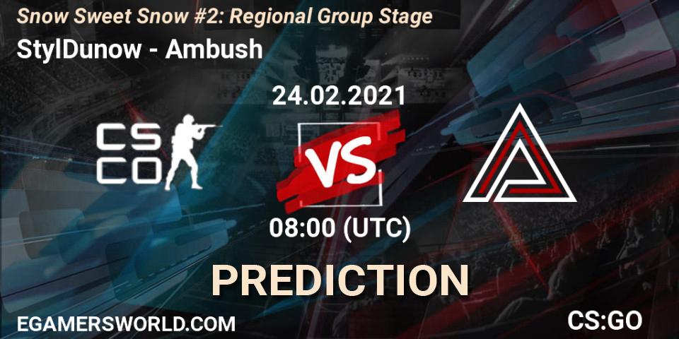 Pronóstico StylDunow - Ambush. 24.02.2021 at 08:00, Counter-Strike (CS2), Snow Sweet Snow #2: Regional Group Stage