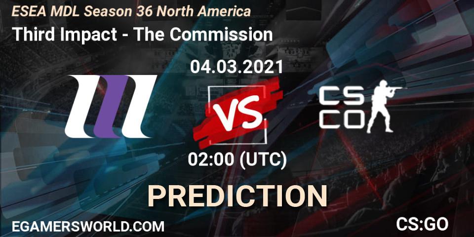 Pronóstico Third Impact - The Commission. 04.03.2021 at 02:00, Counter-Strike (CS2), MDL ESEA Season 36: North America - Premier Division