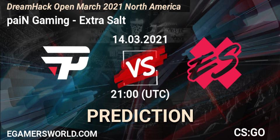 Pronóstico paiN Gaming - Extra Salt. 14.03.2021 at 21:00, Counter-Strike (CS2), DreamHack Open March 2021 North America
