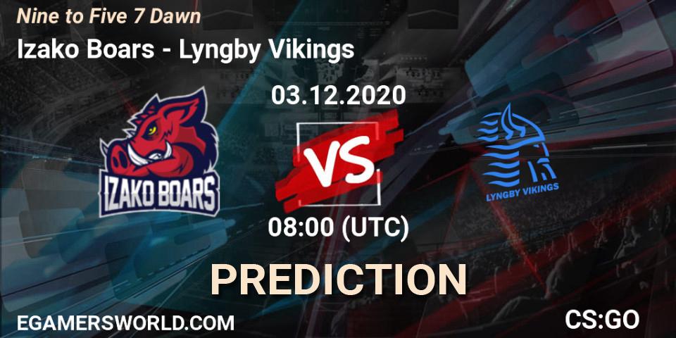 Pronóstico Izako Boars - Lyngby Vikings. 03.12.2020 at 08:00, Counter-Strike (CS2), Nine to Five 7 Dawn