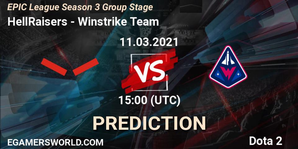 Pronóstico HellRaisers - Winstrike Team. 11.03.2021 at 15:00, Dota 2, EPIC League Season 3 Group Stage