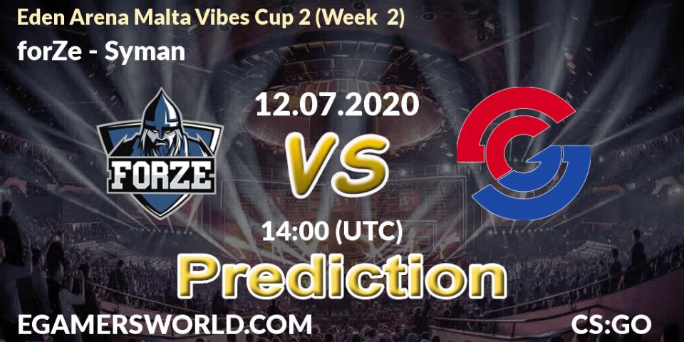 Pronóstico forZe - Syman. 12.07.20, CS2 (CS:GO), Eden Arena Malta Vibes Cup 2 (Week 2)