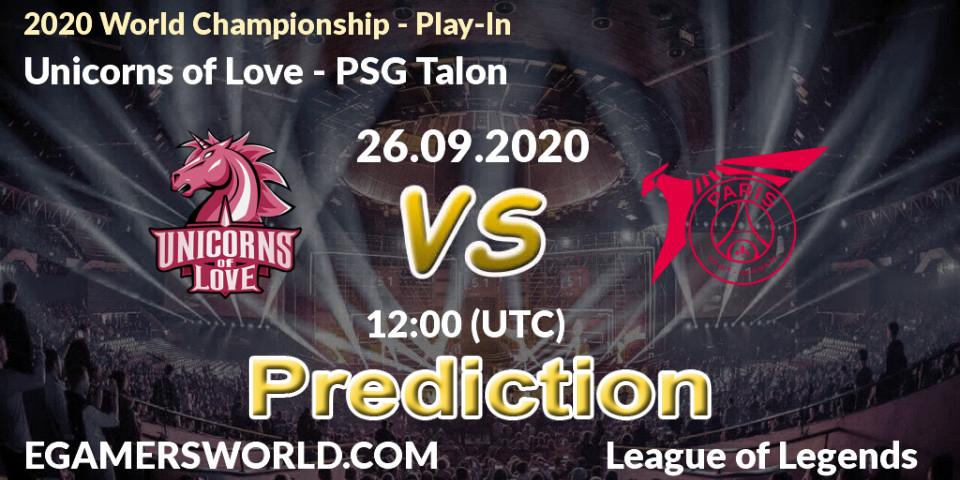 Pronóstico Unicorns of Love - PSG Talon. 26.09.2020 at 12:00, LoL, 2020 World Championship - Play-In