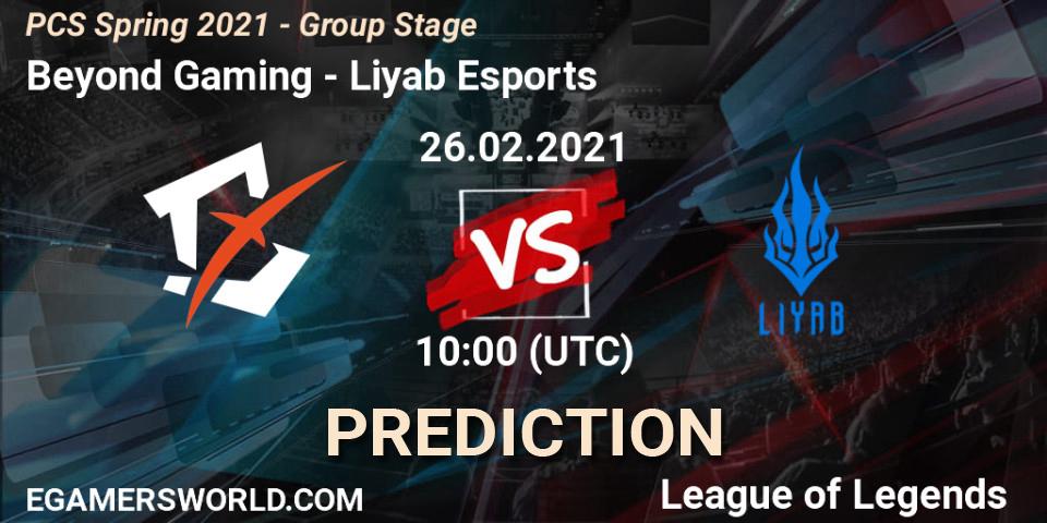 Pronóstico Beyond Gaming - Liyab Esports. 26.02.2021 at 13:30, LoL, PCS Spring 2021 - Group Stage
