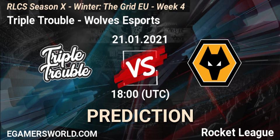 Pronóstico Triple Trouble - Wolves Esports. 21.01.21, Rocket League, RLCS Season X - Winter: The Grid EU - Week 4