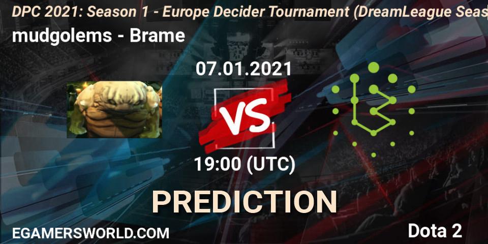 Pronóstico mudgolems - Brame. 07.01.2021 at 19:02, Dota 2, DPC 2021: Season 1 - Europe Decider Tournament (DreamLeague Season 14)