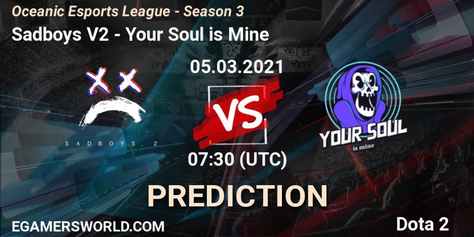 Pronóstico Sadboys V2 - Your Soul is Mine. 05.03.2021 at 07:30, Dota 2, Oceanic Esports League - Season 3