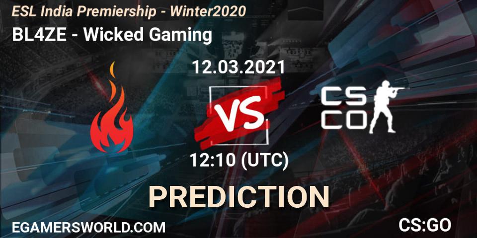 Pronóstico BL4ZE - Wicked Gaming. 12.03.2021 at 12:10, Counter-Strike (CS2), ESL India Premiership - Winter 2020