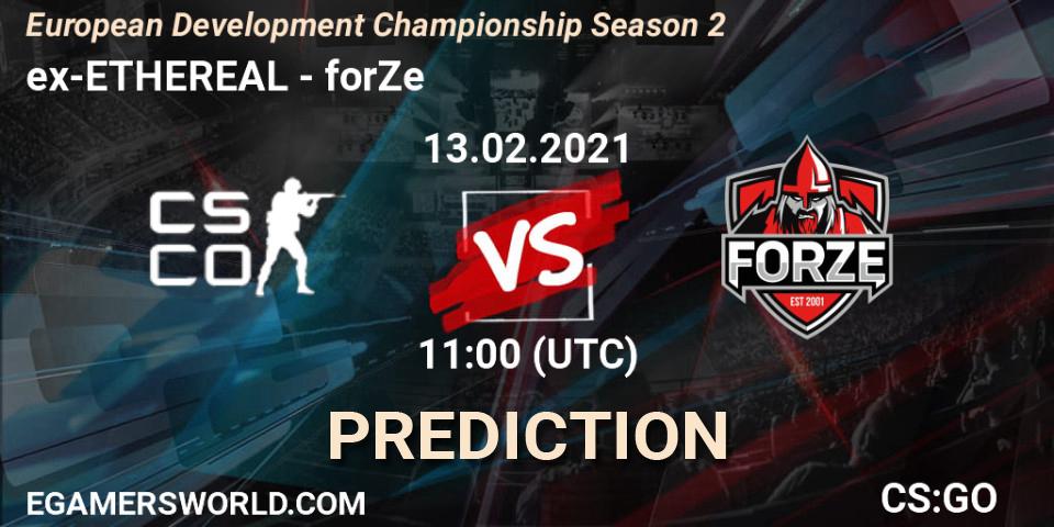 Pronóstico ex-ETHEREAL - forZe. 13.02.2021 at 11:00, Counter-Strike (CS2), European Development Championship Season 2
