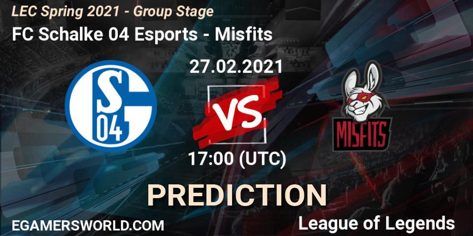 Pronóstico FC Schalke 04 Esports - Misfits. 27.02.2021 at 16:00, LoL, LEC Spring 2021 - Group Stage