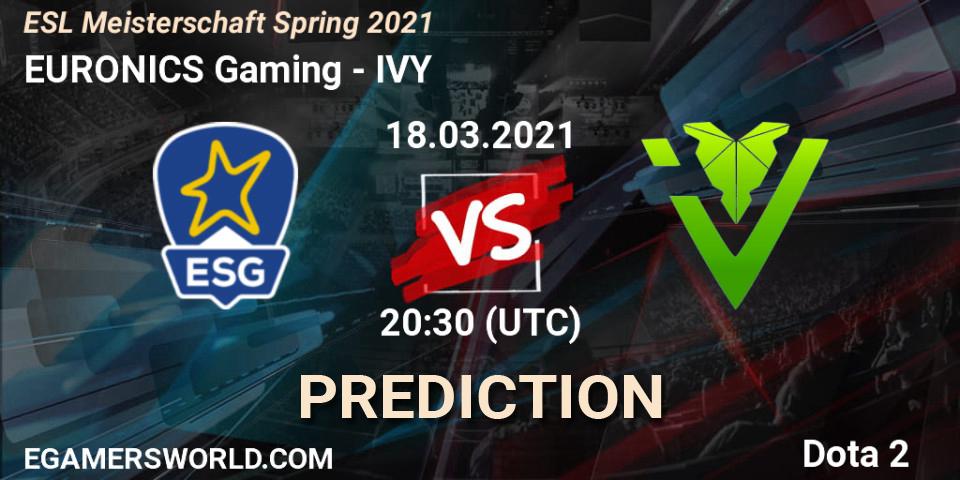 Pronóstico EURONICS Gaming - IVY. 18.03.2021 at 20:33, Dota 2, ESL Meisterschaft Spring 2021