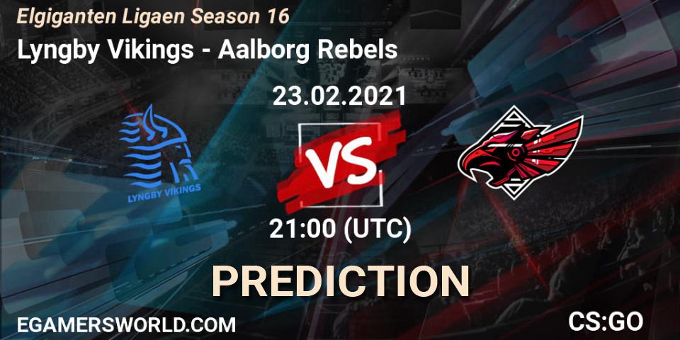 Pronóstico Lyngby Vikings - Aalborg Rebels. 23.02.2021 at 22:00, Counter-Strike (CS2), Elgiganten Ligaen Season 16