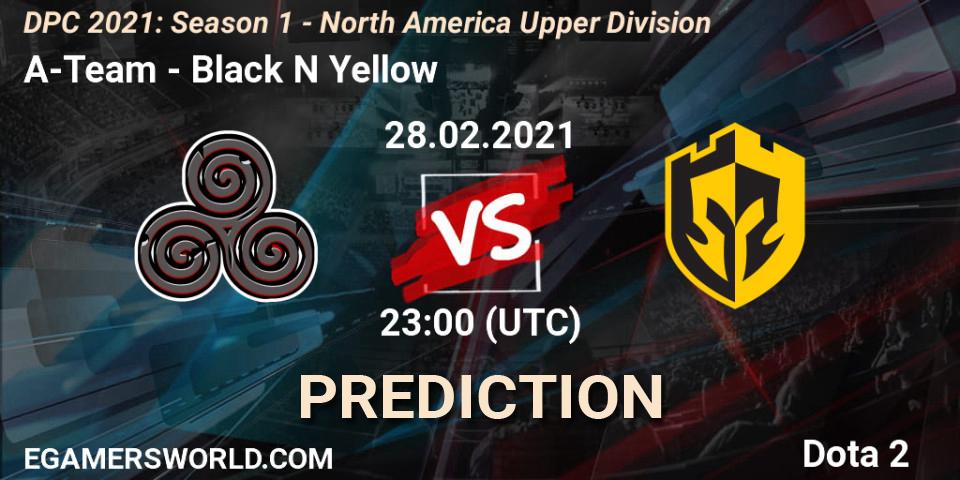 Pronóstico A-Team - Black N Yellow. 28.02.2021 at 23:51, Dota 2, DPC 2021: Season 1 - North America Upper Division