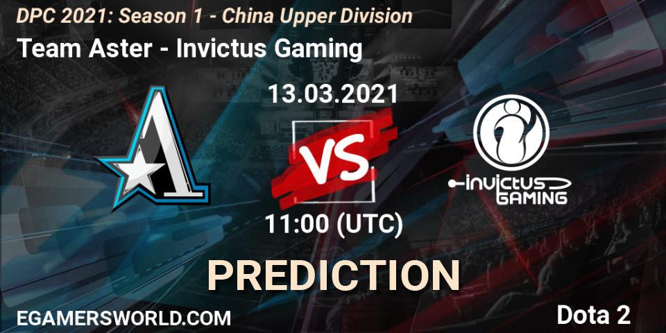 Pronóstico Team Aster - Invictus Gaming. 13.03.2021 at 11:07, Dota 2, DPC 2021: Season 1 - China Upper Division