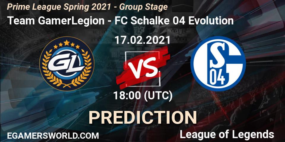 Pronóstico Team GamerLegion - FC Schalke 04 Evolution. 17.02.2021 at 17:00, LoL, Prime League Spring 2021 - Group Stage