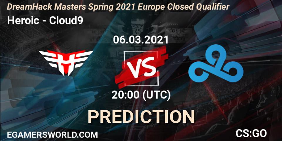 Pronóstico Heroic - Cloud9. 06.03.2021 at 20:00, Counter-Strike (CS2), DreamHack Masters Spring 2021 Europe Closed Qualifier