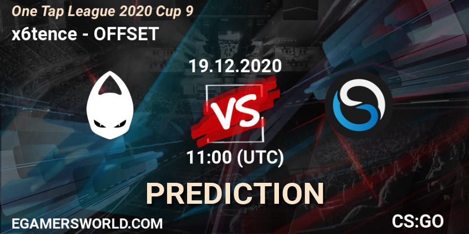 Pronóstico x6tence - OFFSET. 19.12.2020 at 11:00, Counter-Strike (CS2), One Tap League 2020 Cup 9