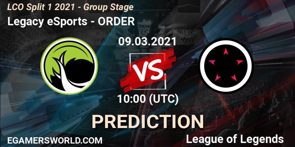 Pronóstico Legacy eSports - ORDER. 09.03.2021 at 10:00, LoL, LCO Split 1 2021 - Group Stage