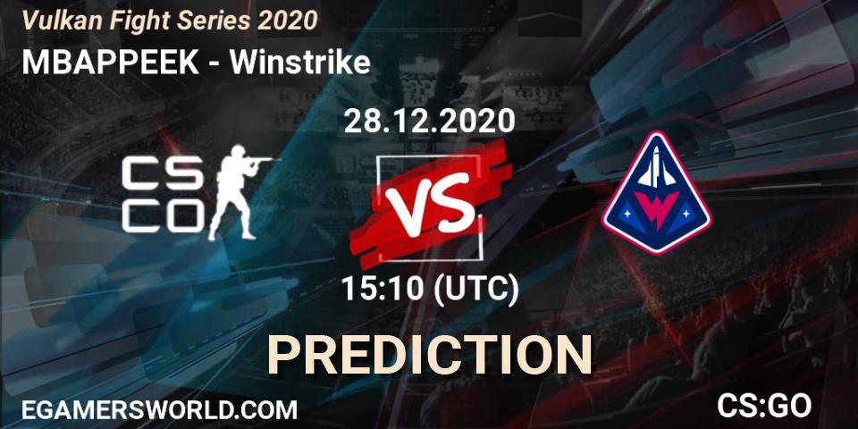 Pronóstico MBAPPEEK - Winstrike. 28.12.2020 at 15:55, Counter-Strike (CS2), Vulkan Fight Series 2020