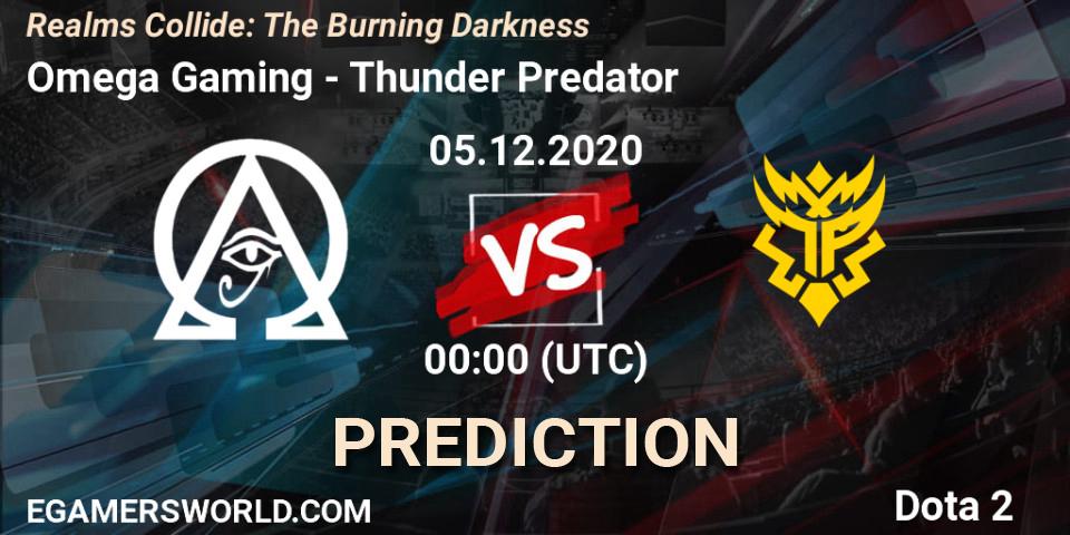 Pronóstico Omega Gaming - Thunder Predator. 05.12.2020 at 00:28, Dota 2, Realms Collide: The Burning Darkness