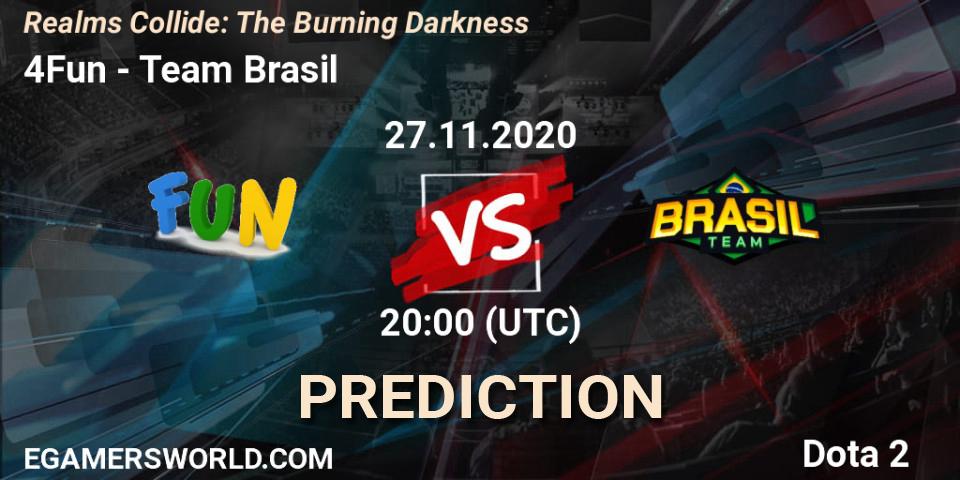 Pronóstico 4Fun - Team Brasil. 27.11.2020 at 22:02, Dota 2, Realms Collide: The Burning Darkness