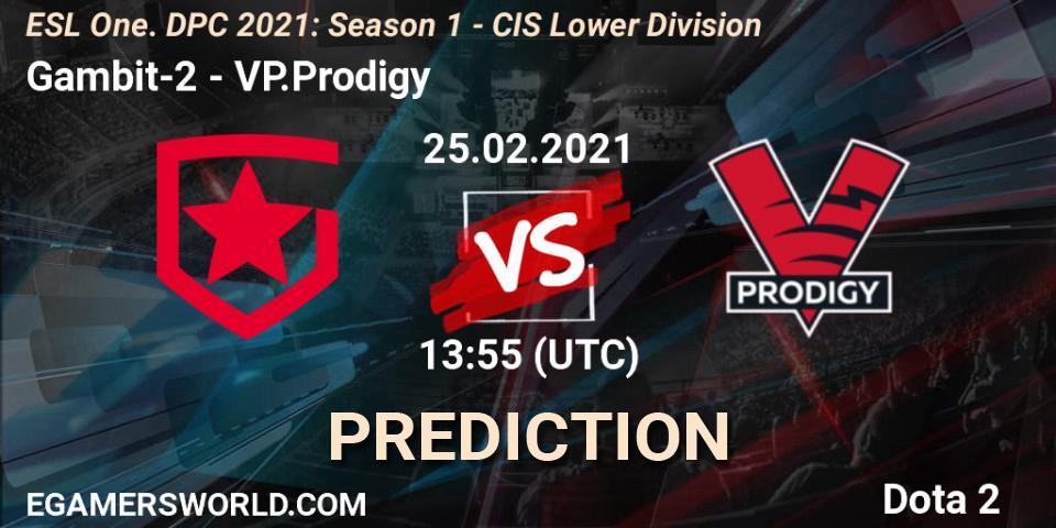 Pronóstico Gambit-2 - VP.Prodigy. 25.02.2021 at 13:55, Dota 2, ESL One. DPC 2021: Season 1 - CIS Lower Division
