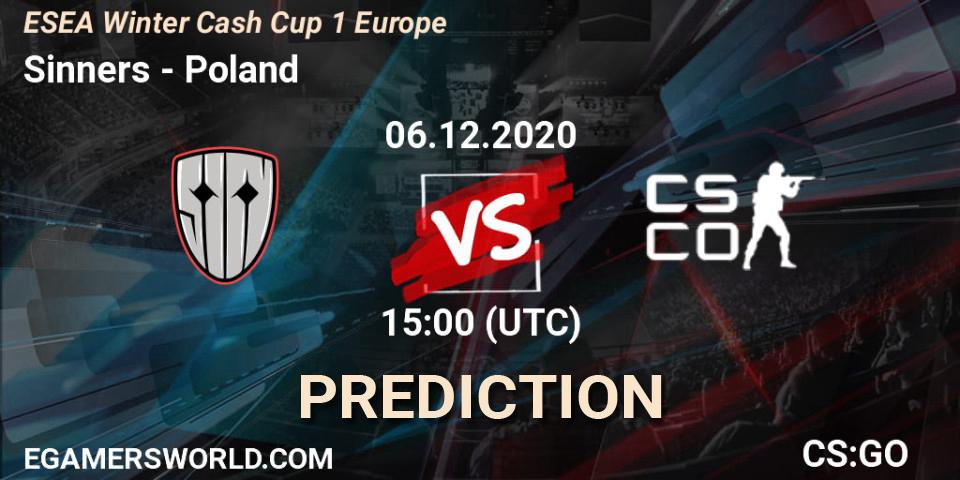 Pronóstico Sinners - Poland. 06.12.2020 at 15:00, Counter-Strike (CS2), ESEA Winter Cash Cup 1 Europe