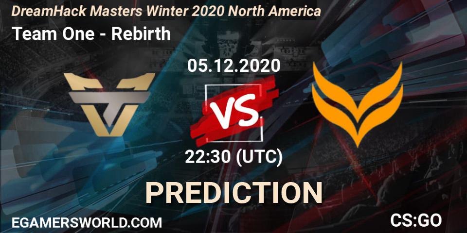 Pronóstico Team One - Rebirth. 05.12.2020 at 22:35, Counter-Strike (CS2), DreamHack Masters Winter 2020 North America