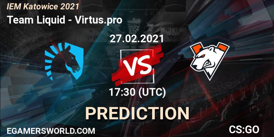Pronóstico Team Liquid - Virtus.pro. 27.02.21, CS2 (CS:GO), IEM Katowice 2021