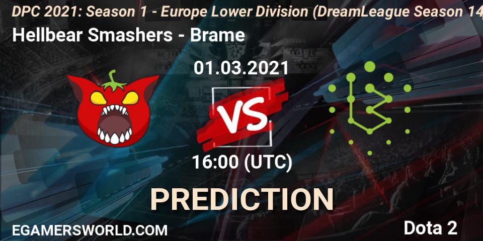 Pronóstico Hellbear Smashers - Brame. 01.03.2021 at 16:01, Dota 2, DPC 2021: Season 1 - Europe Lower Division (DreamLeague Season 14)