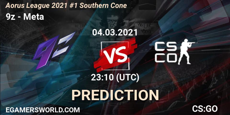 Pronóstico 9z - Meta Gaming Brasil. 04.03.2021 at 23:10, Counter-Strike (CS2), Aorus League 2021 #1 Southern Cone