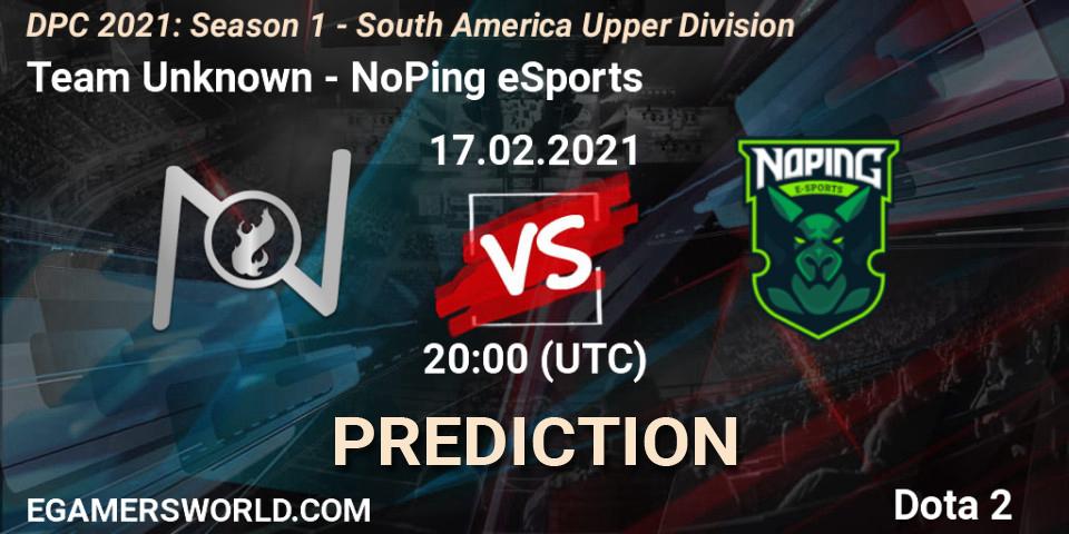 Pronóstico Team Unknown - NoPing eSports. 17.02.2021 at 20:01, Dota 2, DPC 2021: Season 1 - South America Upper Division
