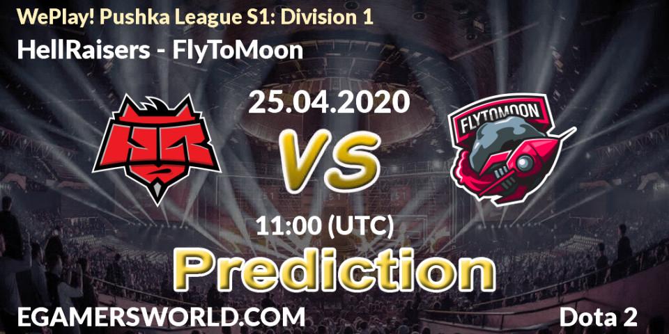 Pronóstico HellRaisers - FlyToMoon. 25.04.20, Dota 2, WePlay! Pushka League S1: Division 1