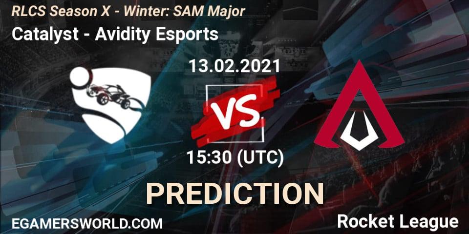 Pronóstico Catalyst - Avidity Esports. 13.02.2021 at 15:30, Rocket League, RLCS Season X - Winter: SAM Major