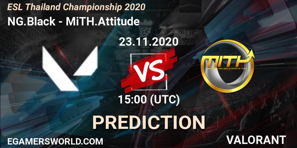 Pronóstico NG.Black - MiTH.Attitude. 23.11.2020 at 15:00, VALORANT, ESL Thailand Championship 2020