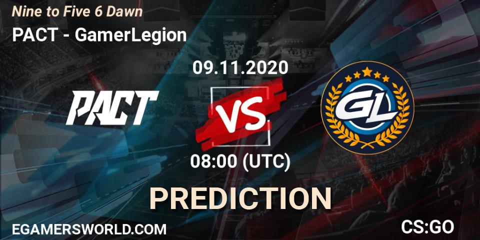 Pronóstico PACT - GamerLegion. 09.11.2020 at 08:00, Counter-Strike (CS2), Nine to Five 6 Dawn