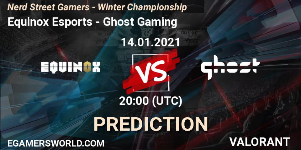 Pronóstico Equinox Esports - Ghost Gaming. 14.01.2021 at 21:45, VALORANT, Nerd Street Gamers - Winter Championship
