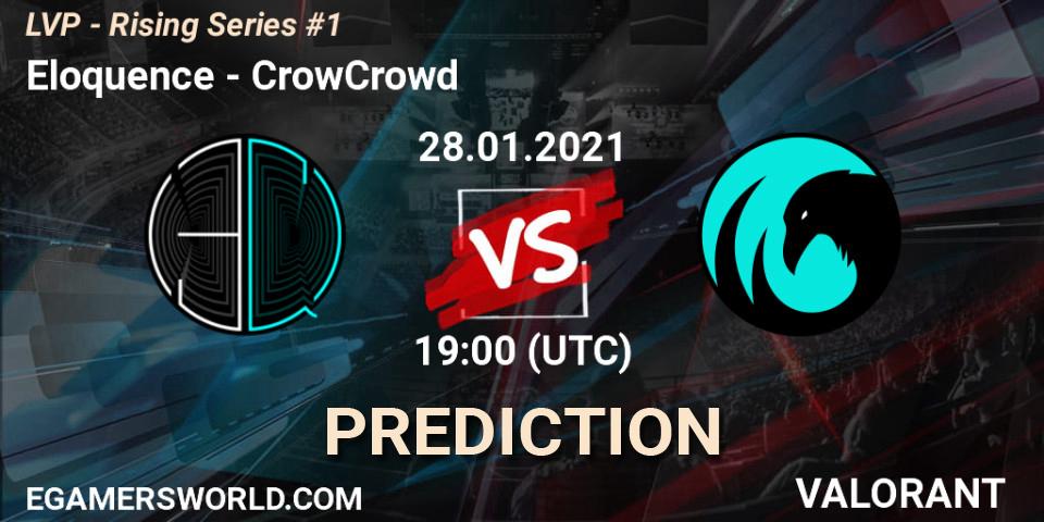 Pronóstico Eloquence - CrowCrowd. 28.01.2021 at 19:00, VALORANT, LVP - Rising Series #1