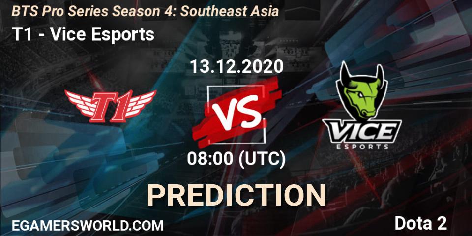 Pronóstico T1 - Vice Esports. 13.12.2020 at 06:01, Dota 2, BTS Pro Series Season 4: Southeast Asia