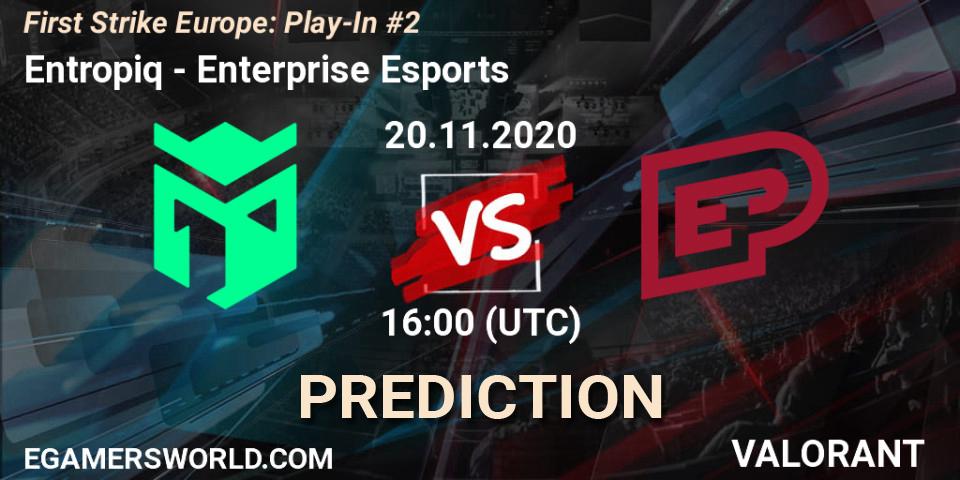 Pronóstico Entropiq - Enterprise Esports. 20.11.2020 at 16:00, VALORANT, First Strike Europe: Play-In #2